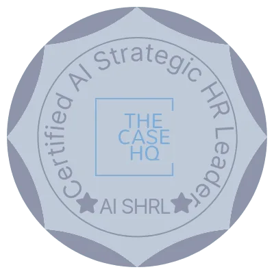 Certified AI Strategic HR Leader (AI SHRL) 1 badge2