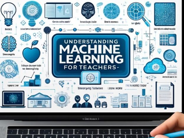 Understanding Machine Learning for Teachers course image