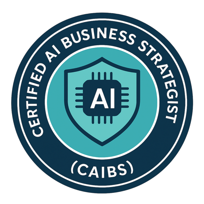 Certified AI Business Strategist (CAIBS) – Master AI-Driven Business Strategy 2 certified ai business strategist