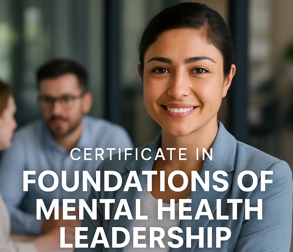 Foundations of Mental Health Leadership