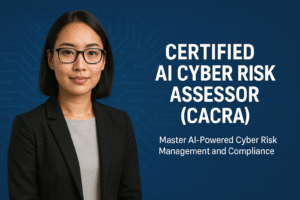 Certified AI Cyber Risk Assessor (CACRA)-1