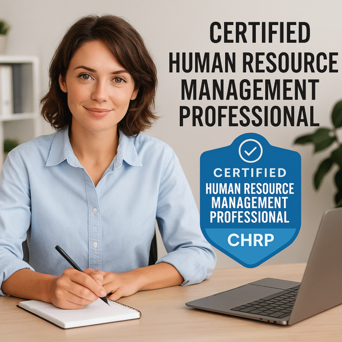 Certified Human Resource Management Professional (CHRP) Course – Triple Certification 2 Certified Human Resource Management Professional (CHRP)