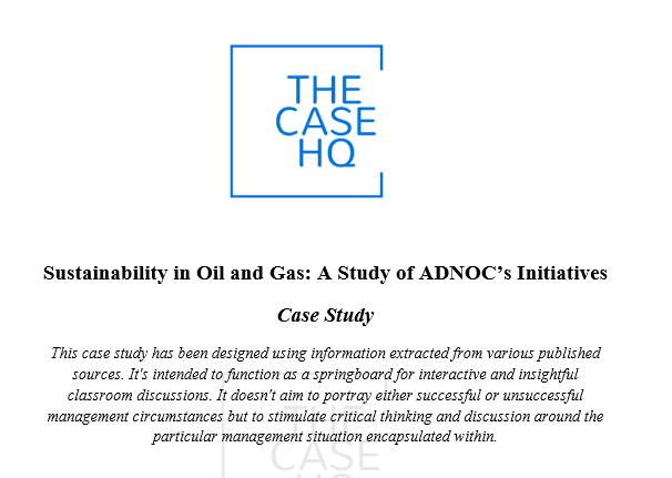 Homepage 30 Sustainability in Oil and Gas: A Study of ADNOC’s Initiatives